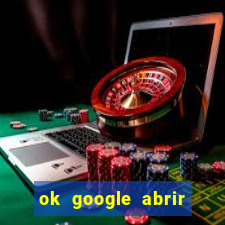 ok google abrir jogo de c****